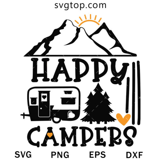 Happy Campers SVG, Camping And Hiking SVG
