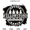 Yellowstone Ride For The Brand Ranch SVG, Yellowstone SVG