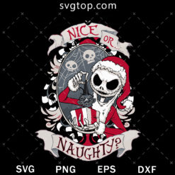 Nice Or Naughty SVG, The nightmare Before Christmas SVG