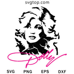Dolly Parton And Signature SVG, Dolly Singer SVG