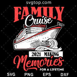Family Cruise SVG, Love Family SVG