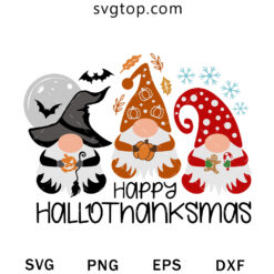 Gnomes Happy Hallo Thanksmas SVG, Halloween Gnomes SVG