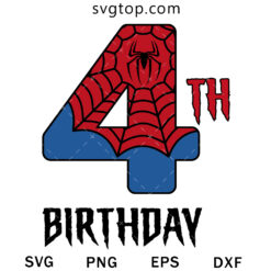 4th Birthday Spiderman SVG, Spiderman Kids SVG