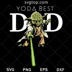 Yoda Best Dad SVG, Star War Yoda SVG