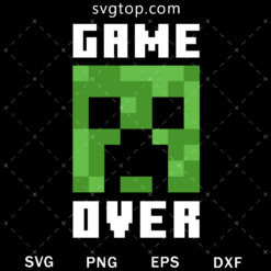 Game Over Minecraft SVG, Minecraft Game SVG