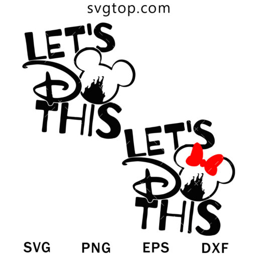 Lets Do This SVG, Mickey And Mickey SVG