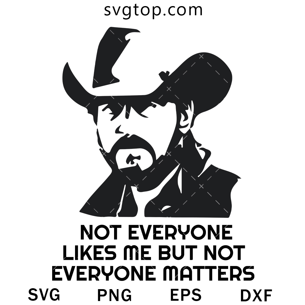 Not Everyone Likes Me SVG, Yellowstone SVG