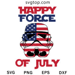 Happy Force Of July SVG, Stormtrooper 4th Of July SVG